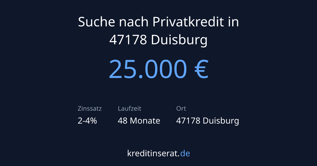 Kreditinserat - 25.000 € in 47178 Duisburg - Privatkredit
