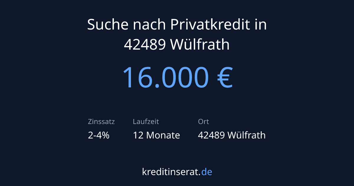 Kreditinserat - 16.000 € in 42489 Wülfrath - Privatkredit